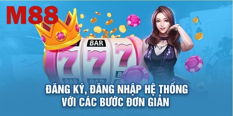 Đăng nhập M88 trên từng thiết bị sao cho đảm bảo