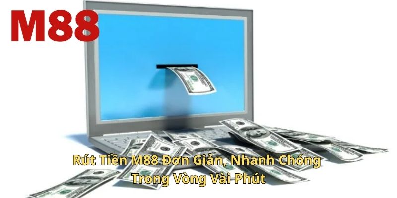 Rút Tiền M88