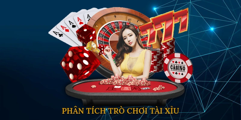 Phân tích trò chơi tài xỉu