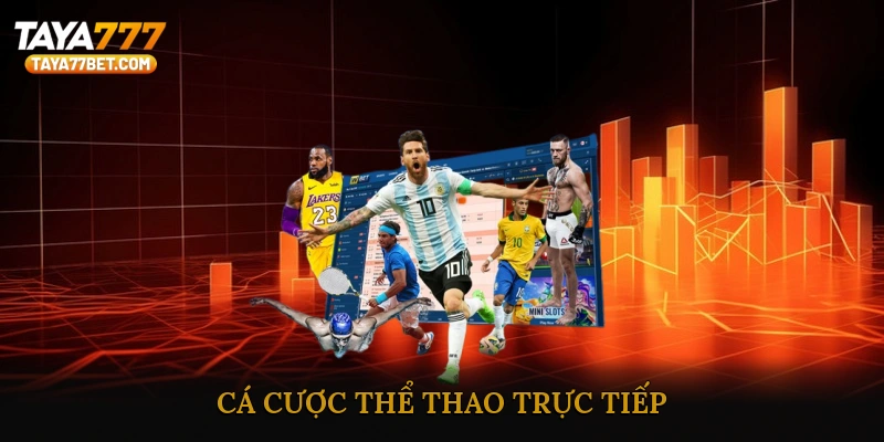 Cá Cược Thể Thao Trực Tiếp