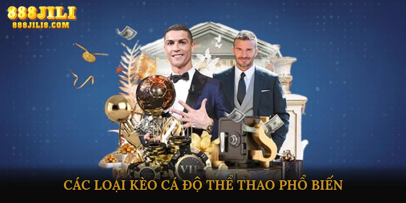 Các loại kèo cá độ thể thao phổ biến