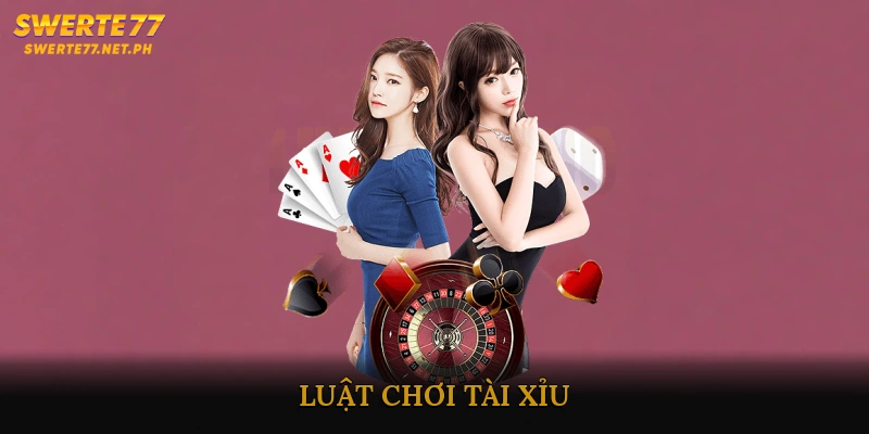 Luật chơi tài xỉu