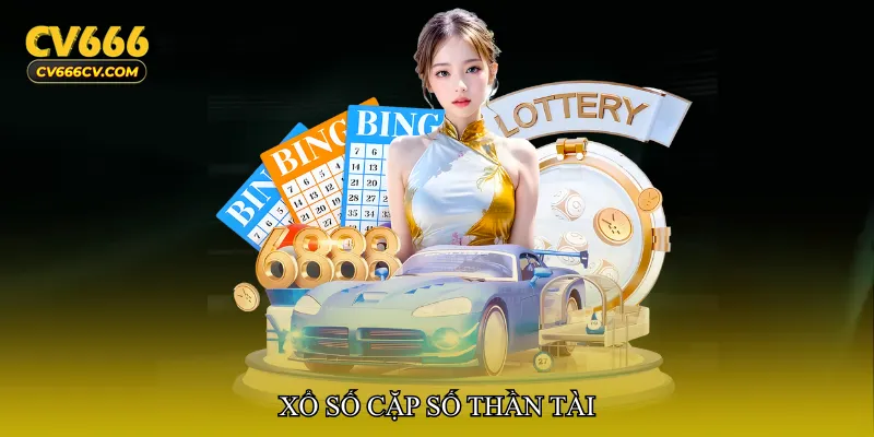 Xổ số cặp số thần tài